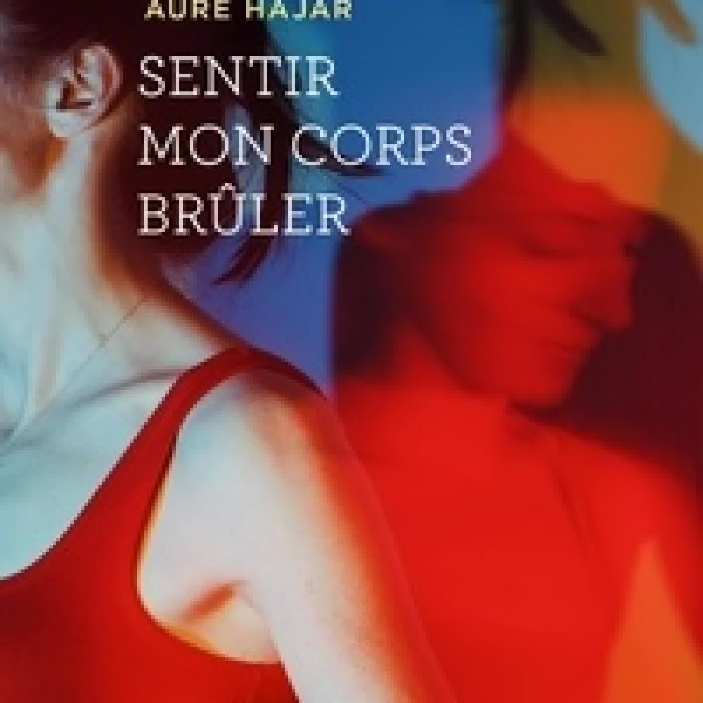 Télécharger Pdf Sentir mon corps brûler