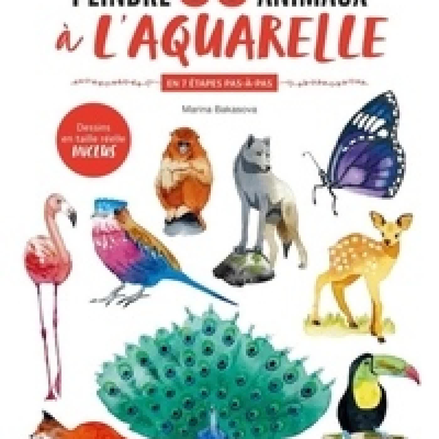 Télécharger Pdf Peintre 50 animaux à l'aquarelle