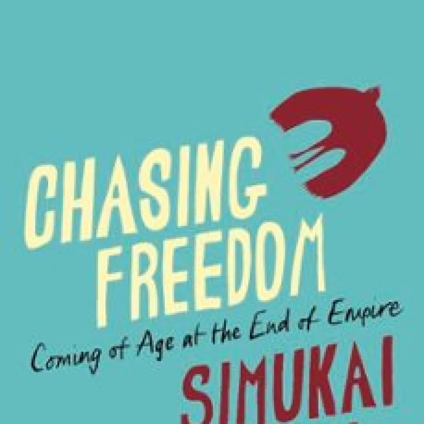CHASING FREEDOM SIMUKAI CHIGUDU