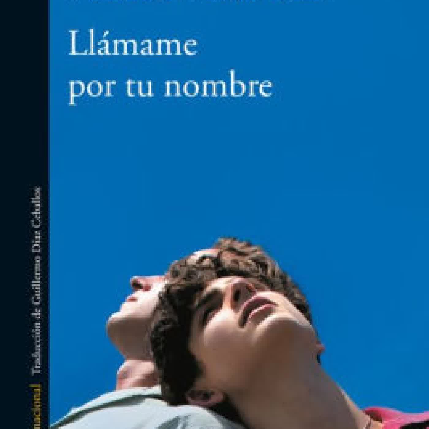 Llamame por tu nombre / Call Me by Your Name by Andre Aciman on Iphone New Format
