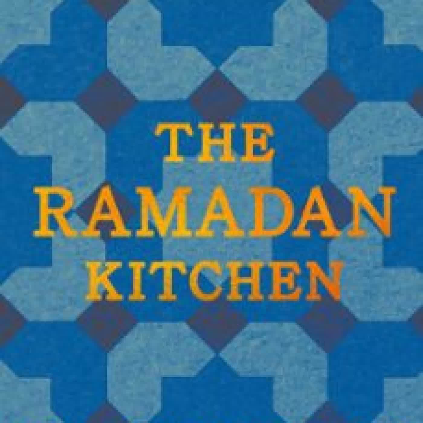 THE RAMADAN KITCHEN ILHAN MOHAMED ABDI