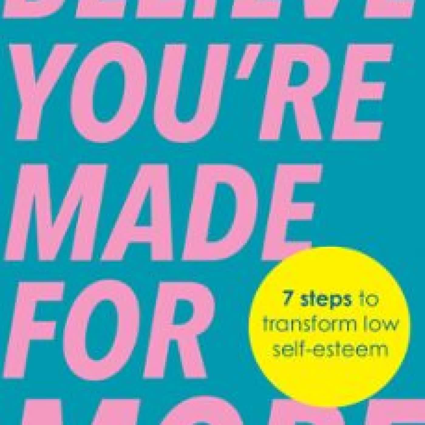 BELIEVE YOU'RE MADE FOR MORE NATASHA PAGE