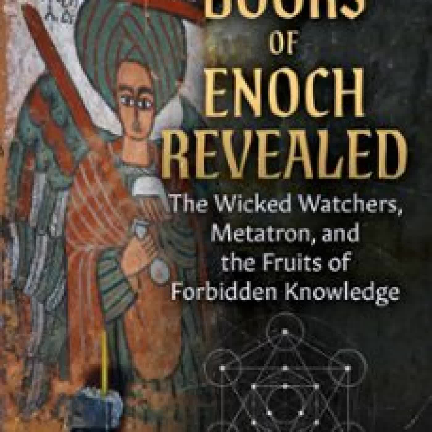 THE BOOKS OF ENOCH REVEALED TOBIAS CHURTON