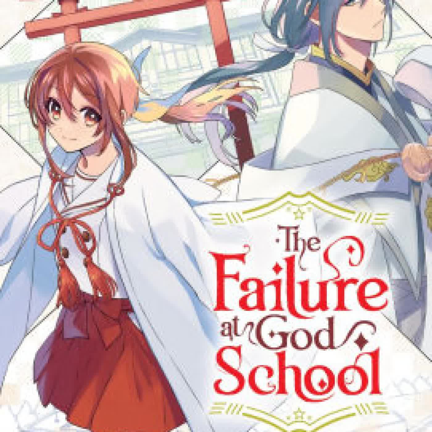 The Failure at God School, Vol. 1 by NATSU HYUUGA, MODOMU AKAGAWARA, SEIKAISHA, Yumi Tanaka on Iphone New Format