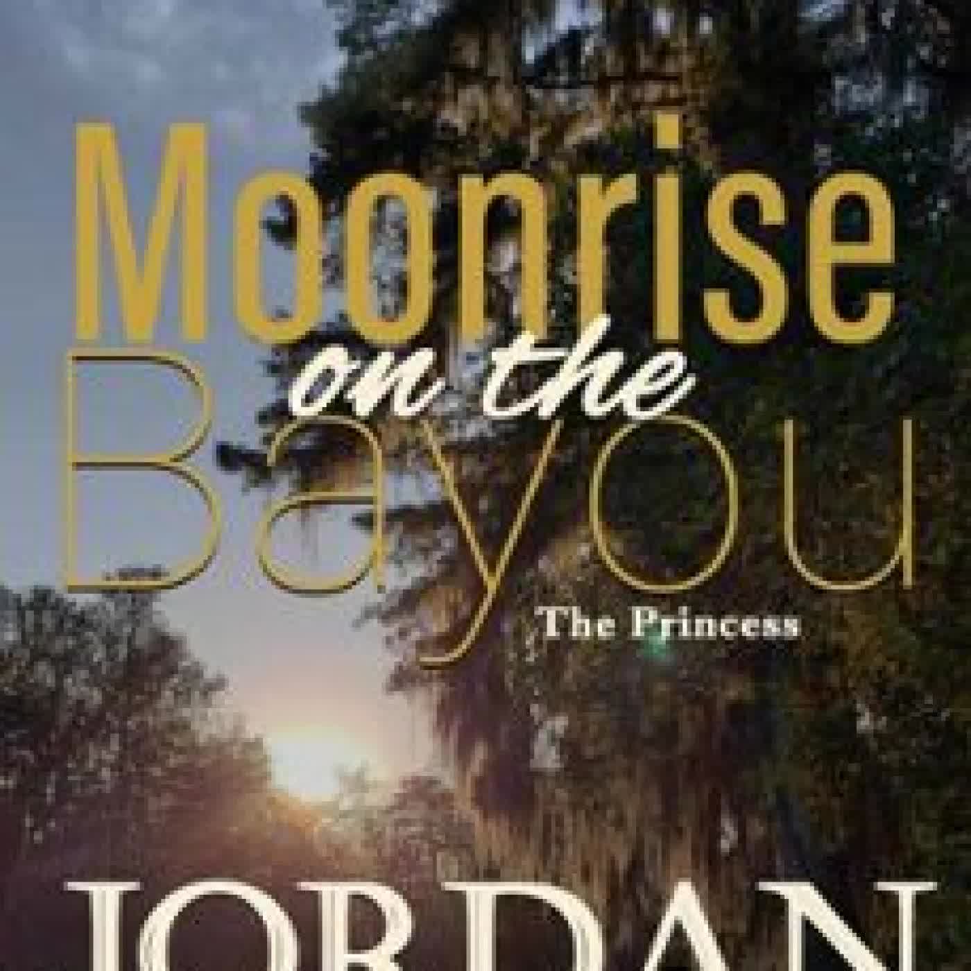 MOONRISE ON THE BAYOU JORDAN LEGER