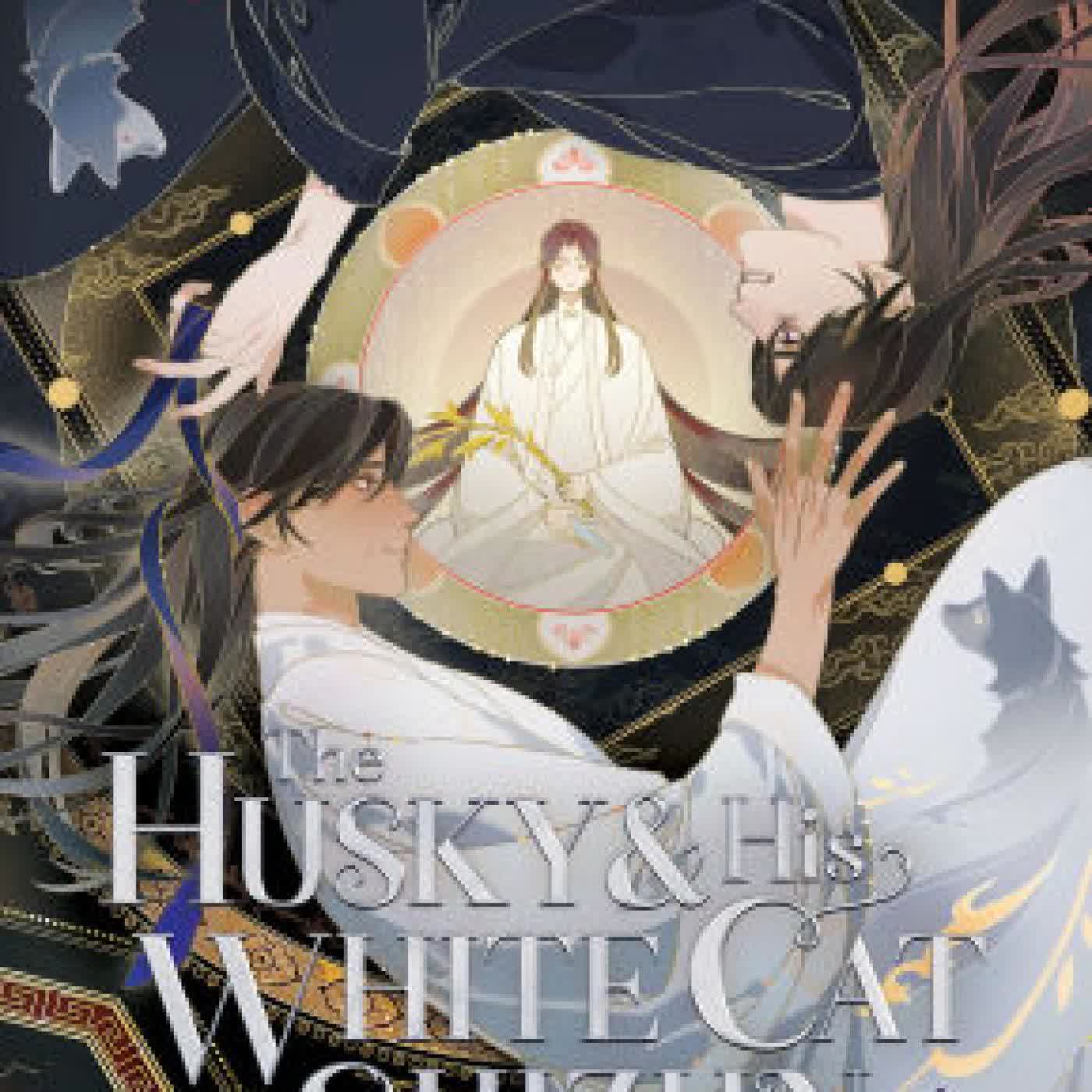 The Husky and His White Cat Shizun: Erha He Ta De Bai Mao Shizun (Novel) Vol. 7 by Rou Bao Bu Chi Rou, St on Iphone New Format