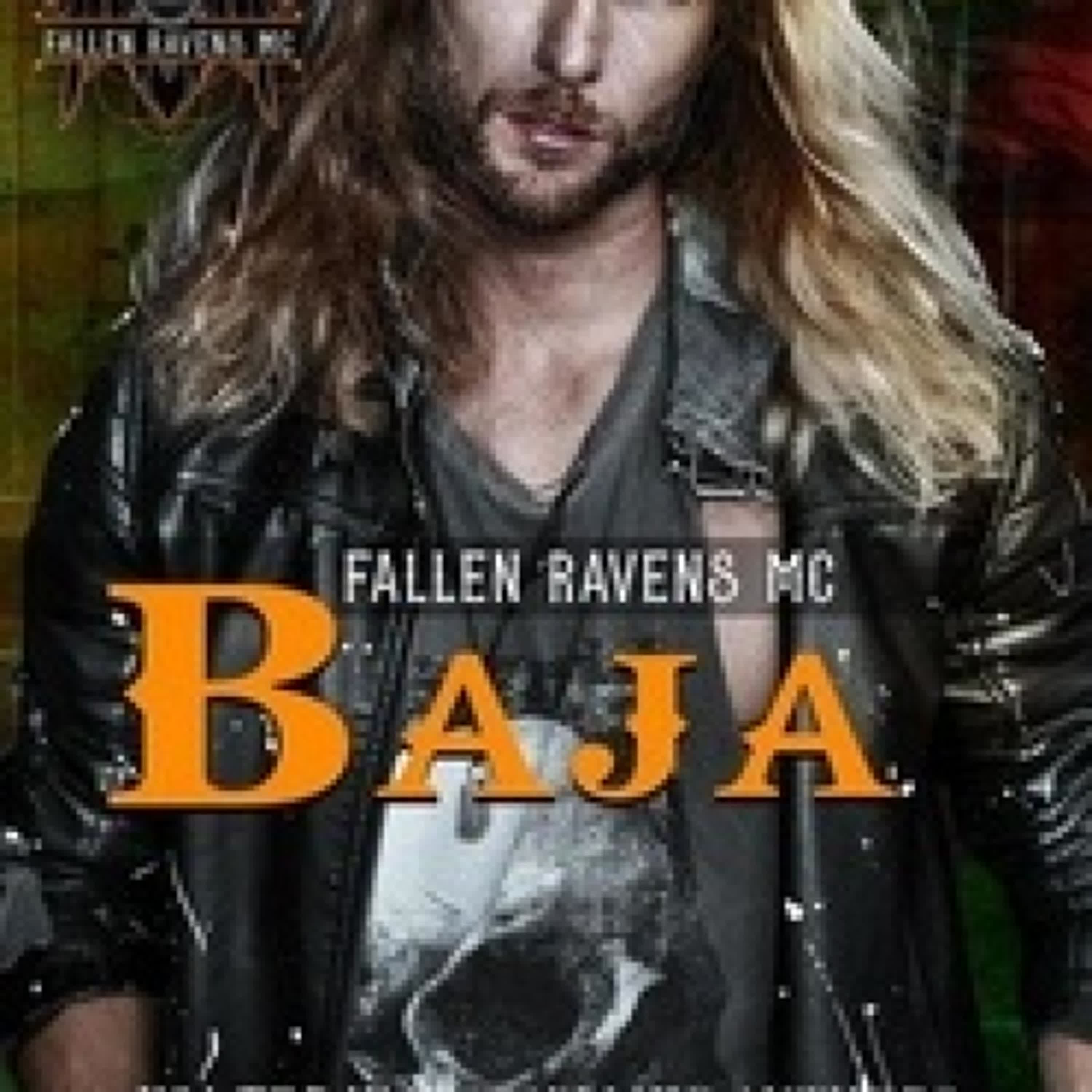 Lire en ligne : Baja - Fallen Ravens MC, #3