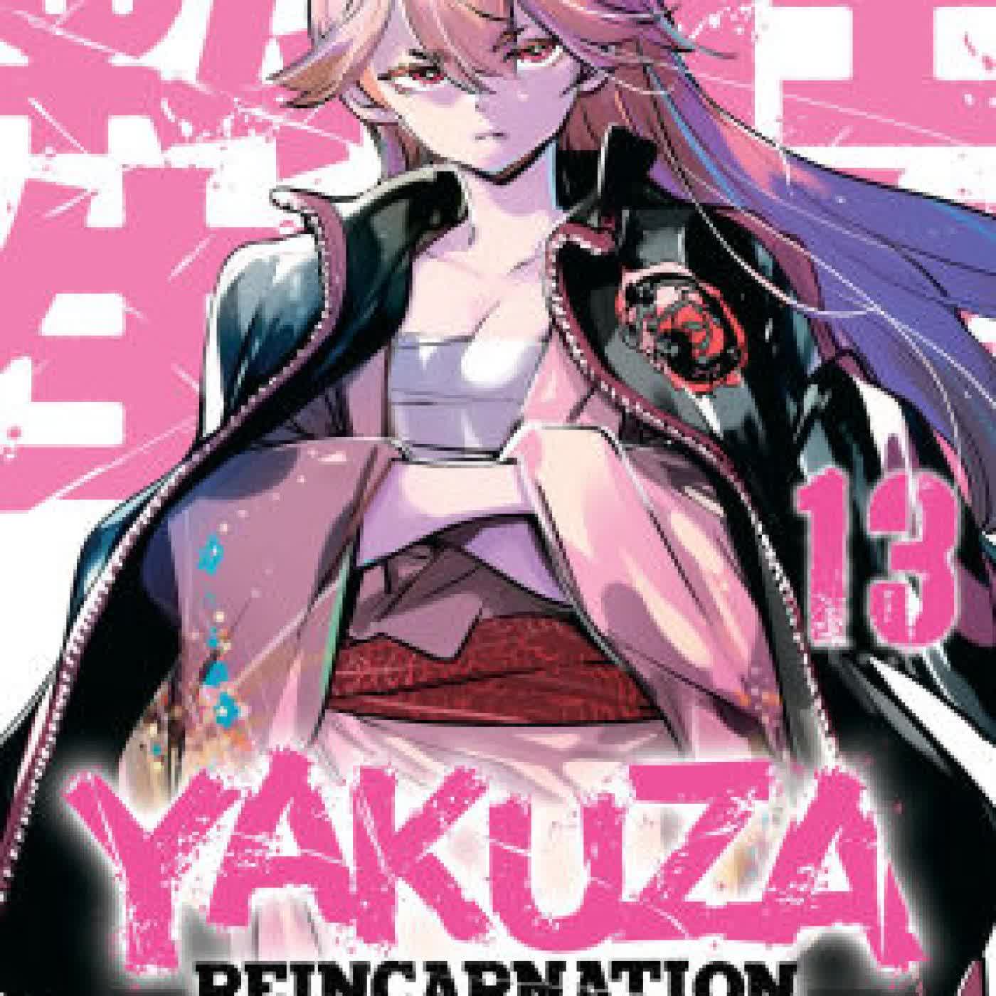 Yakuza Reincarnation Vol. 13 by Takeshi Natsuhara, Hiroki Miyashita on Iphone New Format
