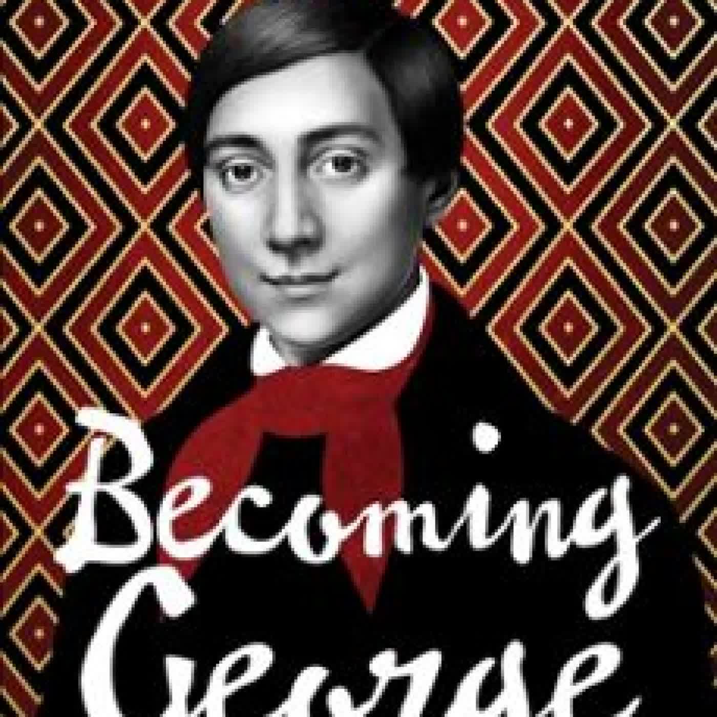 BECOMING GEORGE Fiona Sampson