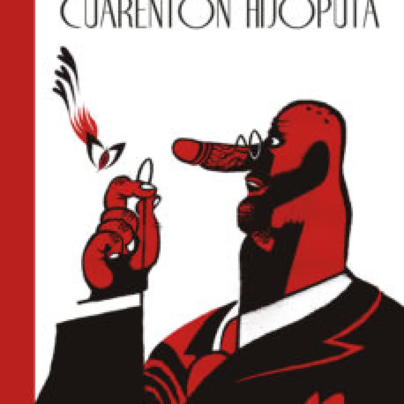 HAZAÑAS EROTICAS DEL CUARENTON HIJOPUTA HERNAN MIGOYA, SANTIAGO SEQUEIROS