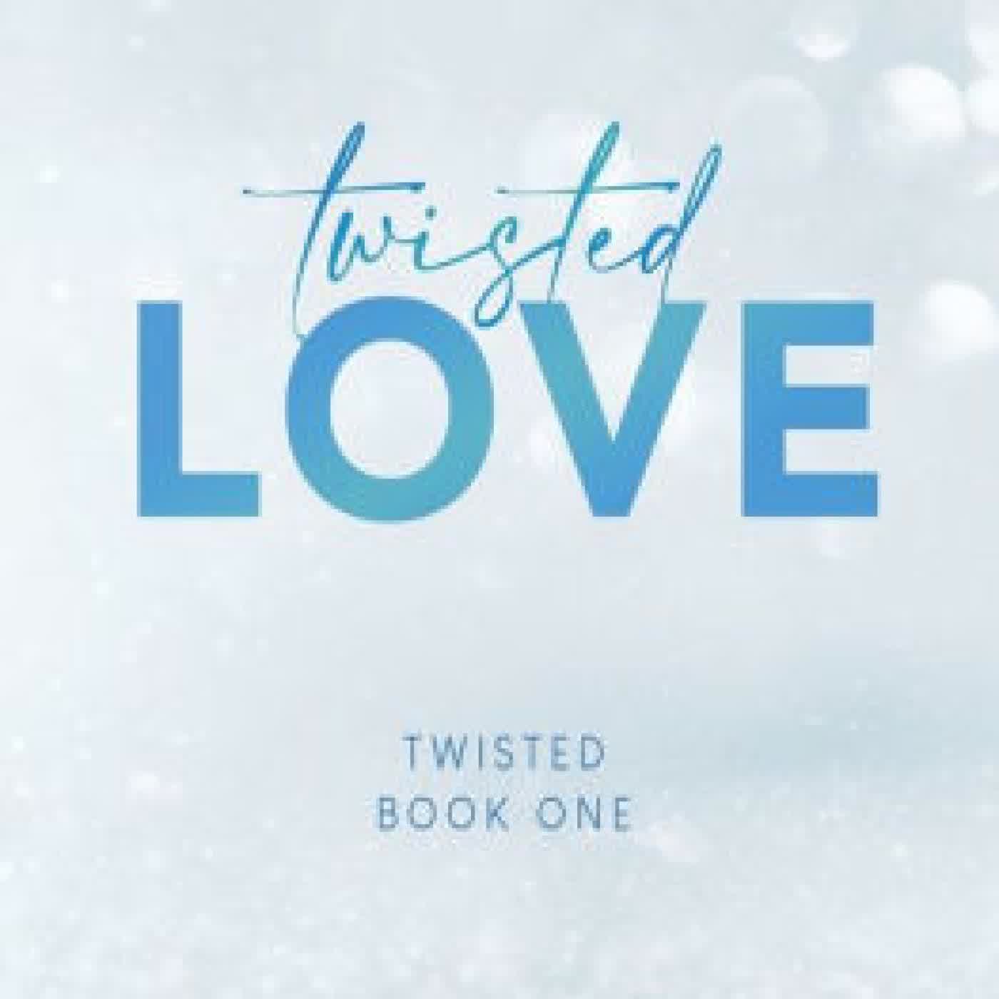 Read online: Twisted Love - Special Edition by Ana Huang