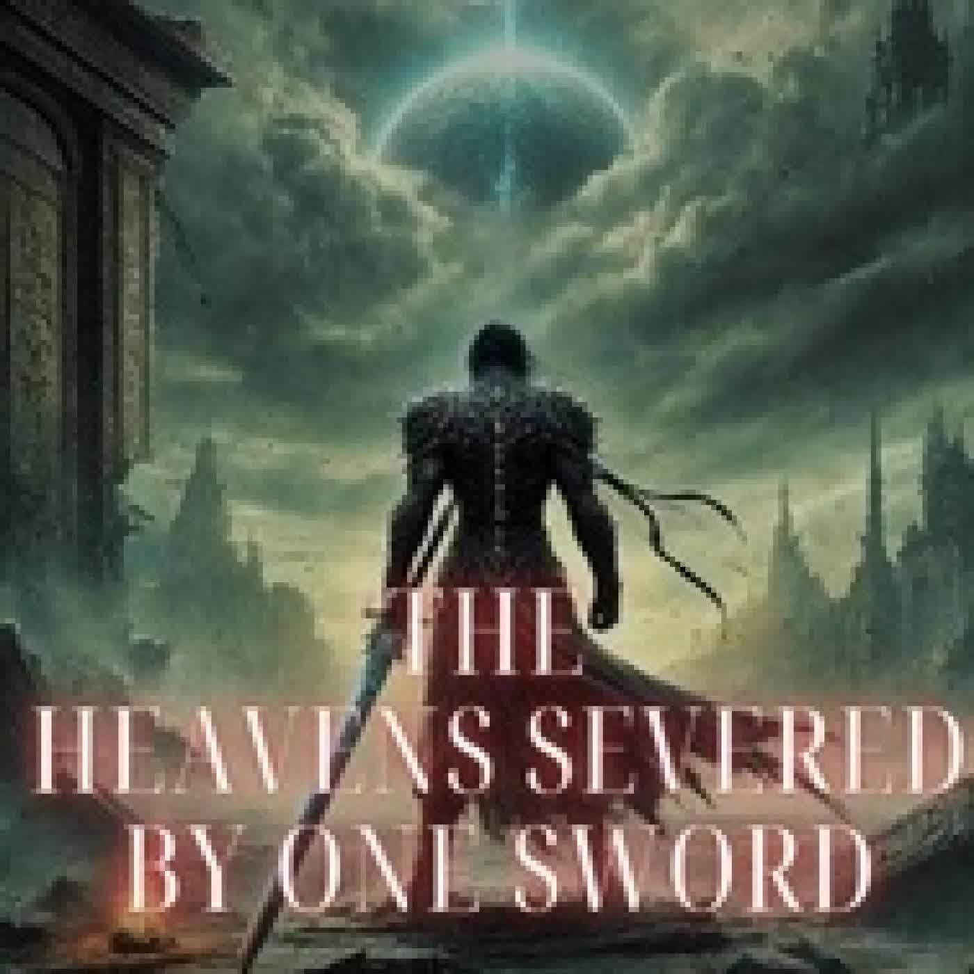 {téléchargement} The Heavens Severed by One Sword - The Heavens Severed by One Sword, #5