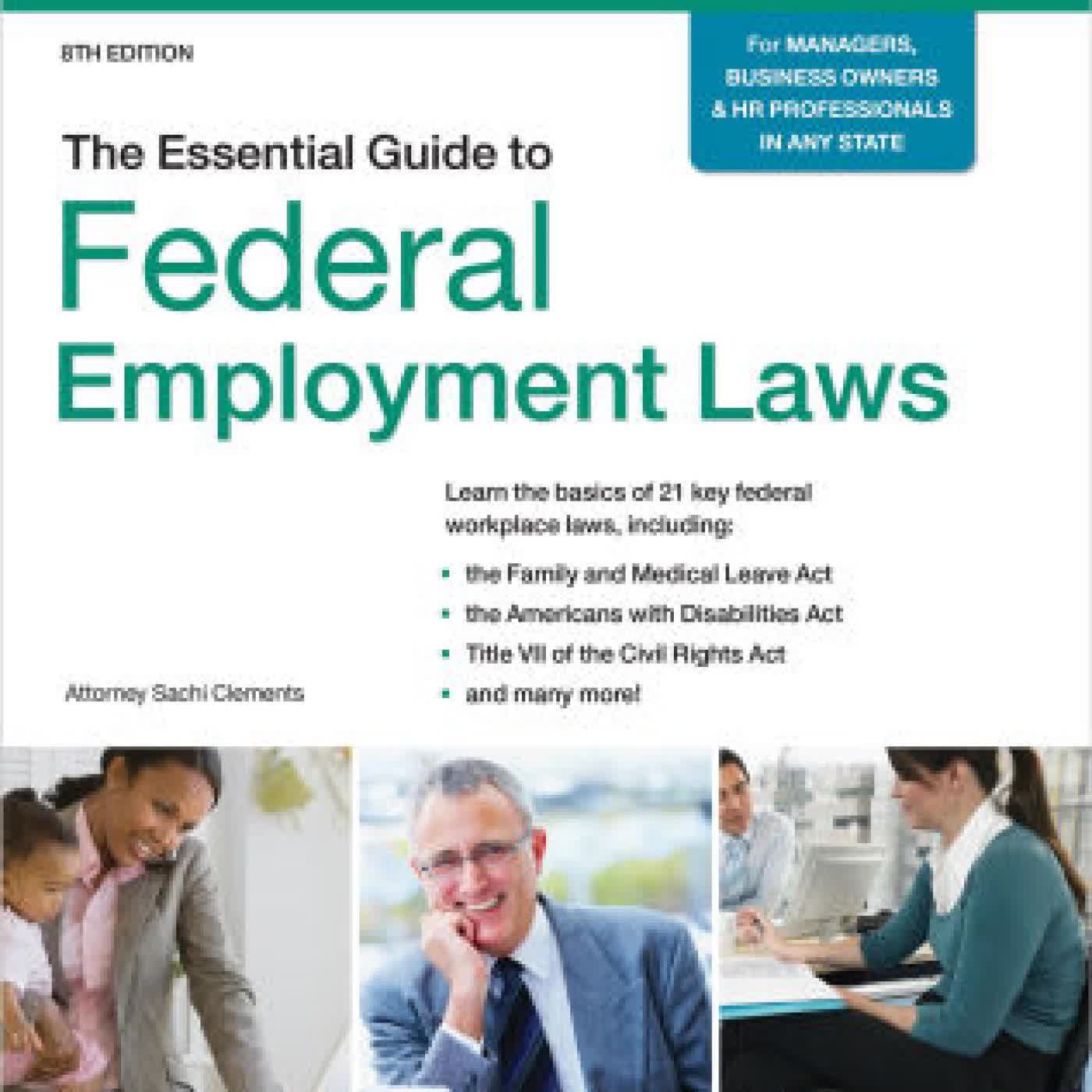The Essential Guide to Federal Employment Laws by Sachi Clements J.D. on Iphone New Format
