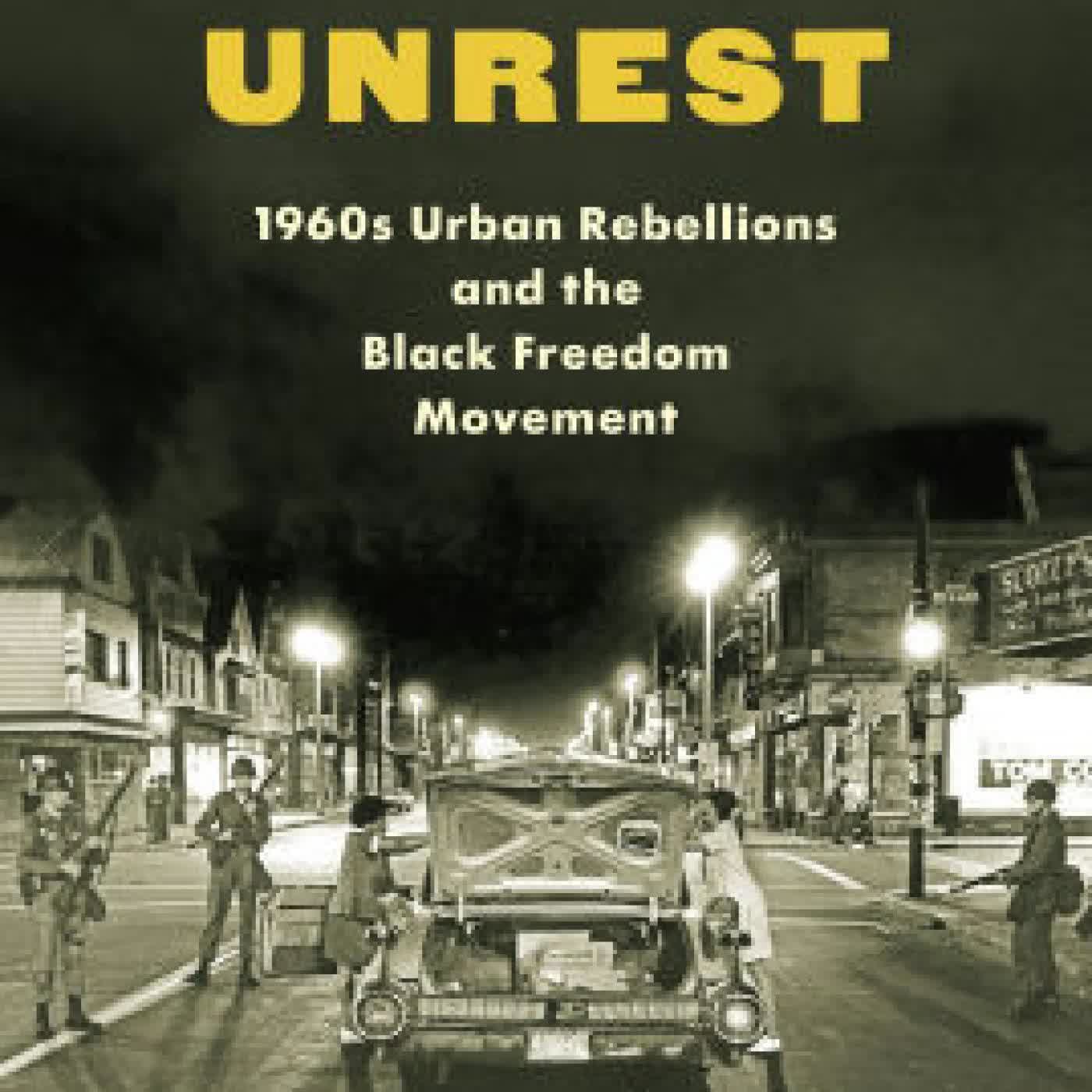Read online: Midwest Unrest: 1960s Urban Rebellions and the Black Freedom Movement by Ashley Howard