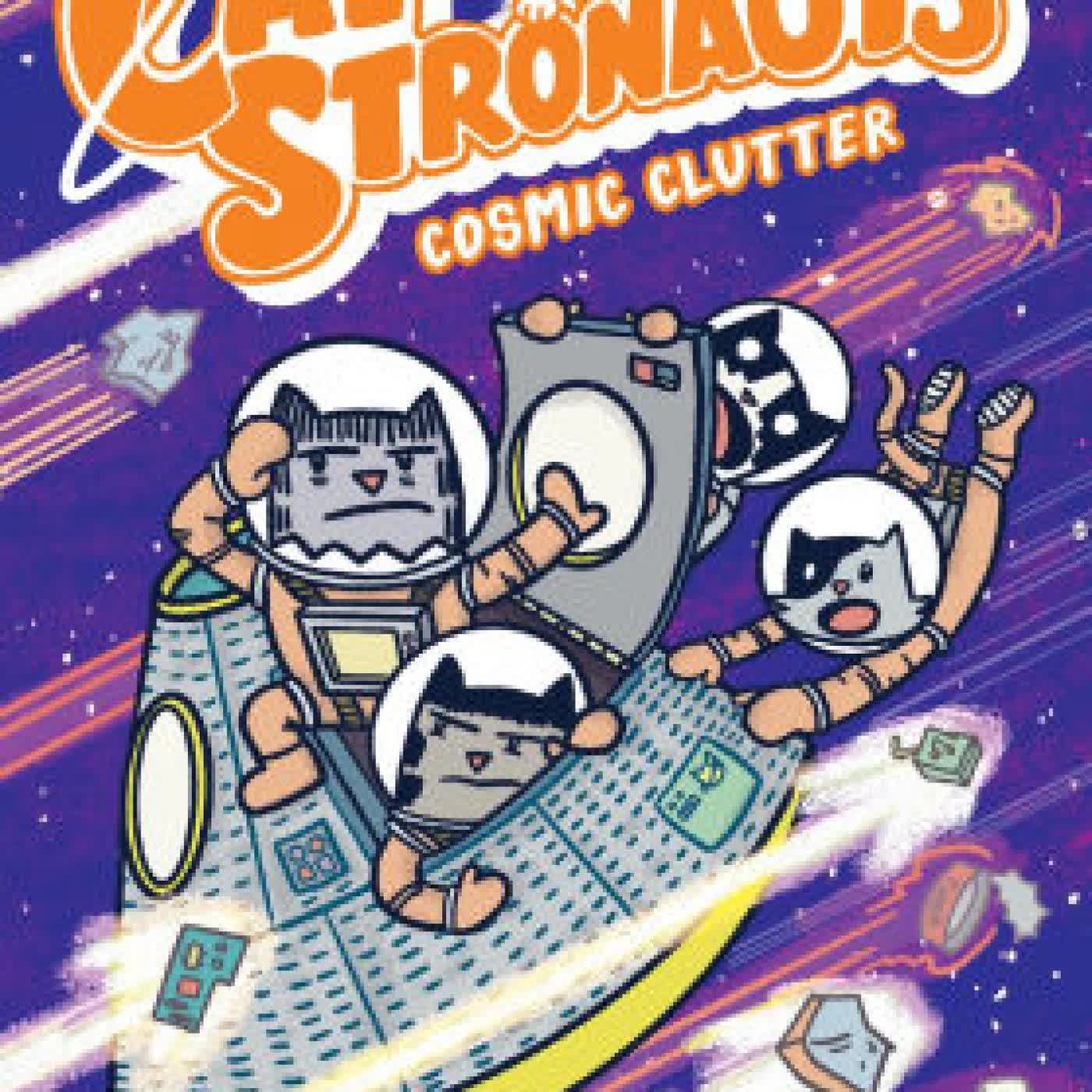 CatStronauts: Cosmic Clutter by Drew Brockington on Iphone New Format