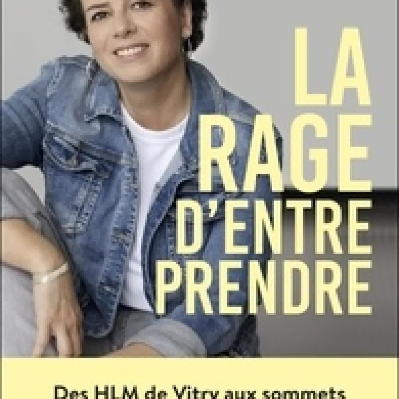 Lire en ligne : La rage d'entreprendre