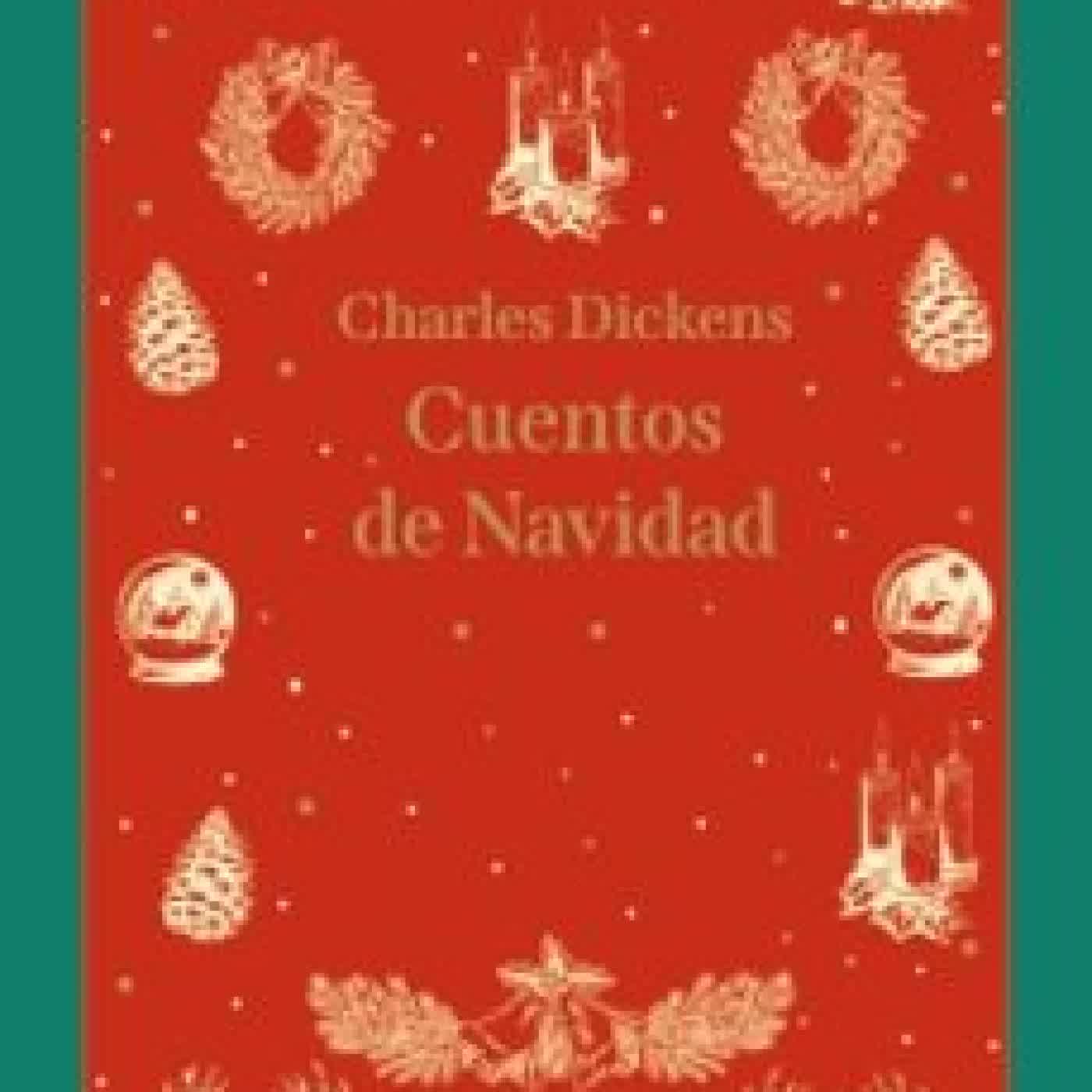 CUENTOS DE NAVIDAD Charles Dickens