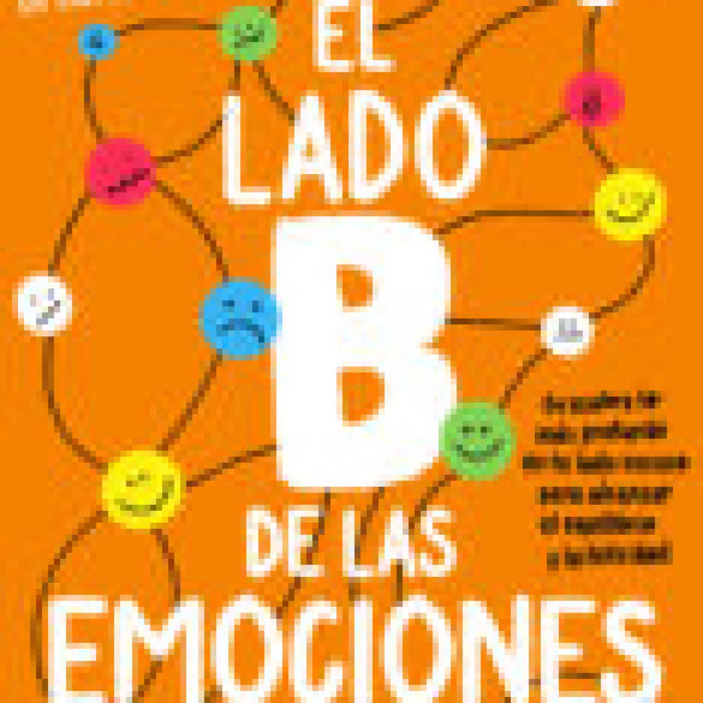 EL LADO B DE LAS EMOCIONES EDUARDO CALIXTO