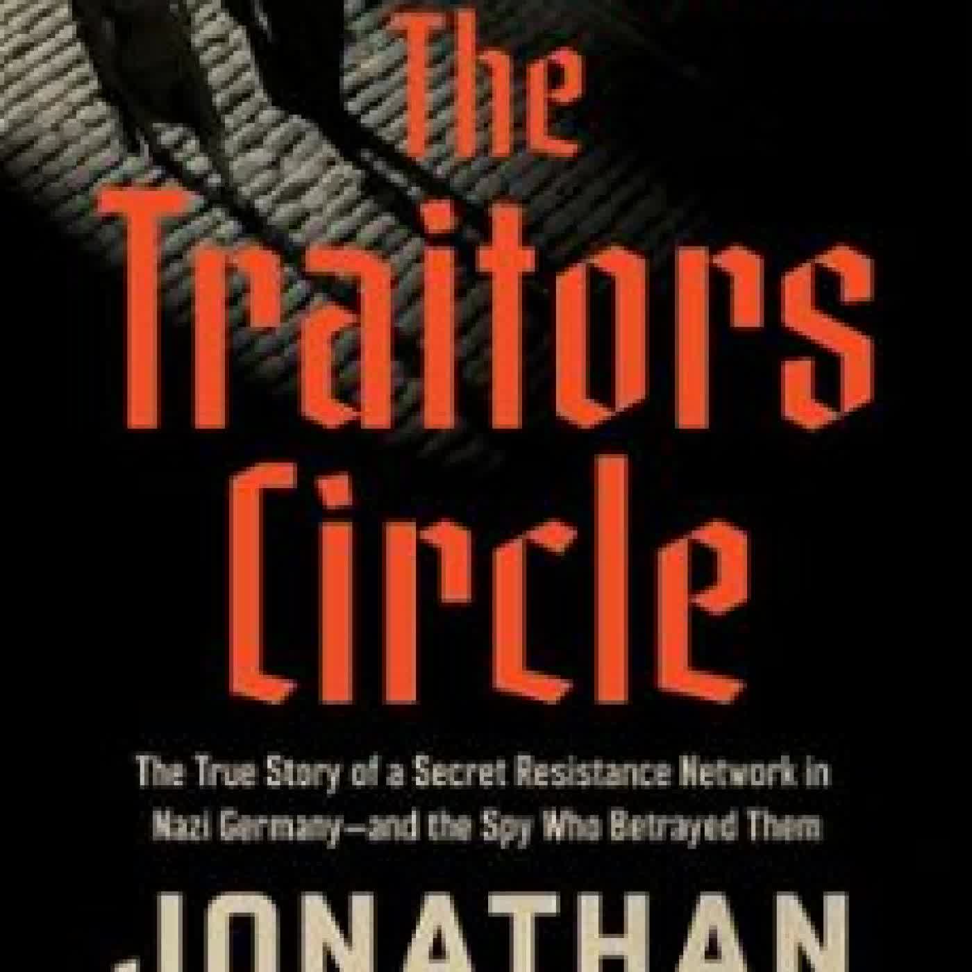 THE TRAITORS CIRCLE JONATHAN FREEDLAND