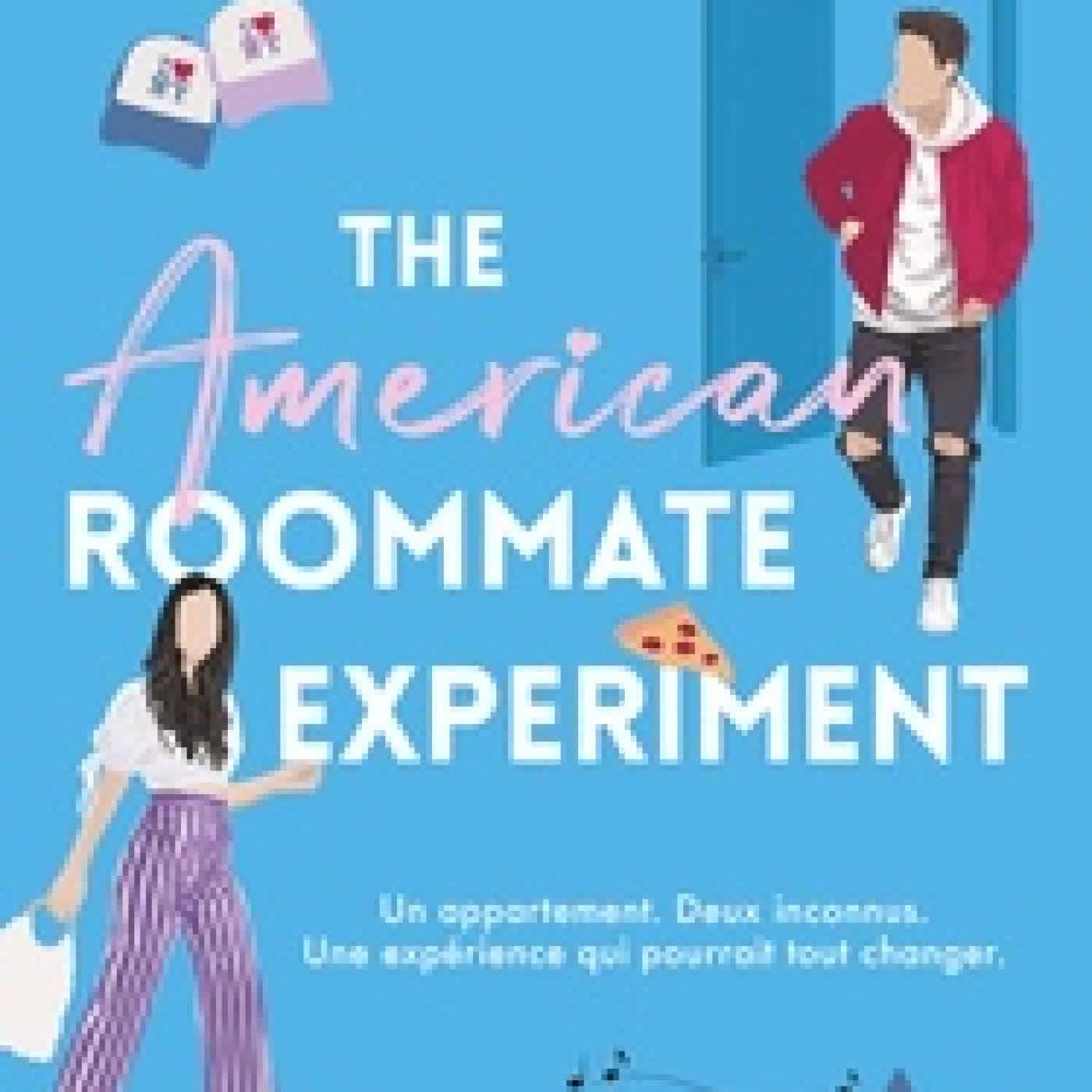 Lire en ligne : The American Roommate Experiment