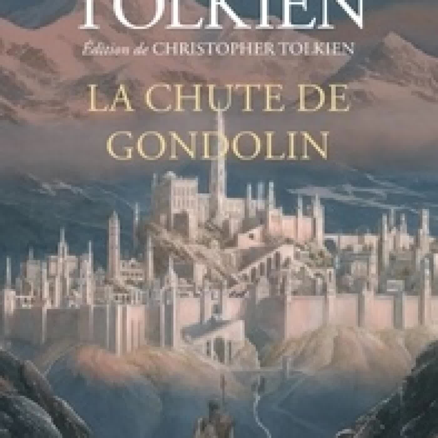 Lire en ligne : La Chute de Gondolin