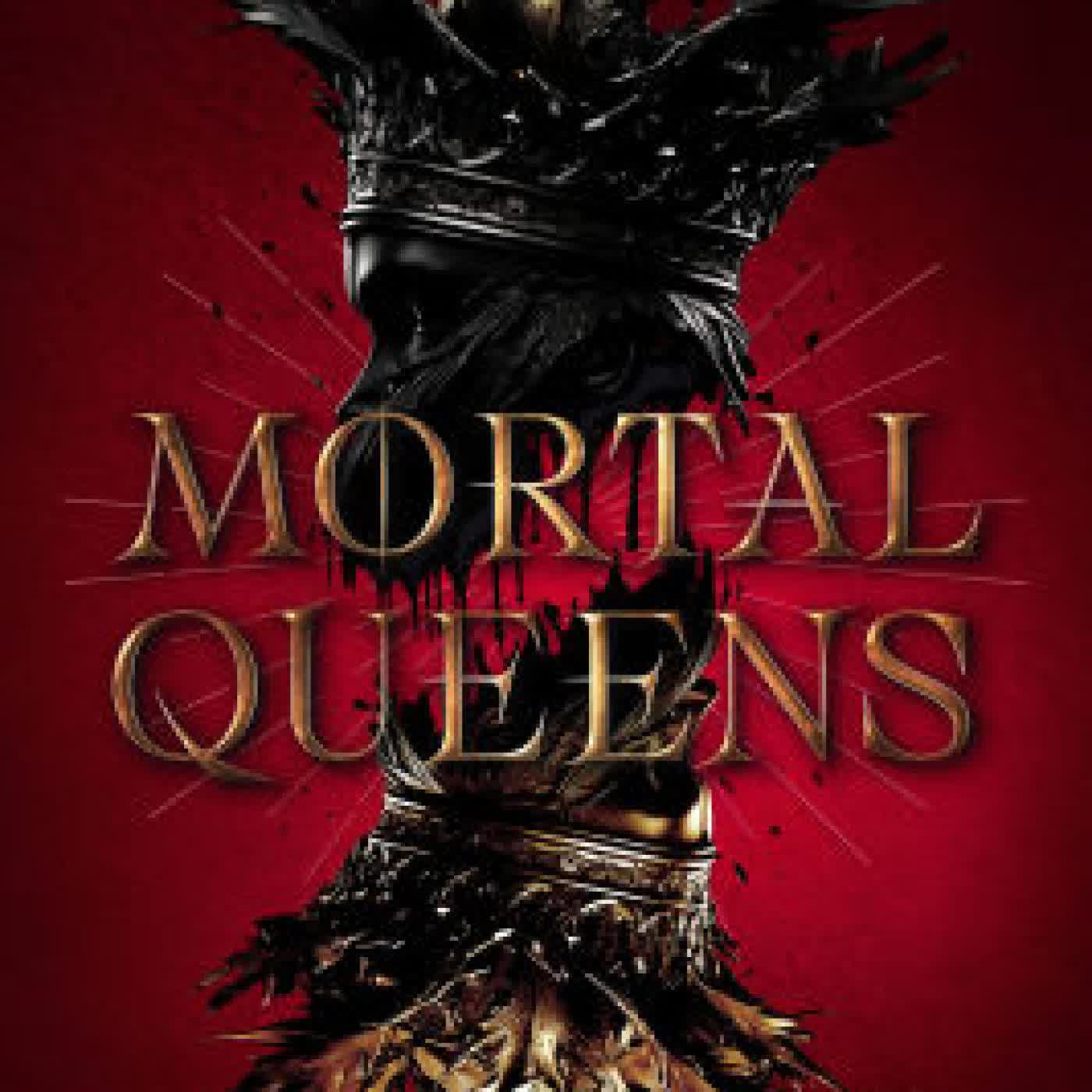 Read online: Mortal Queens: Volume 1 by Victoria McCombs