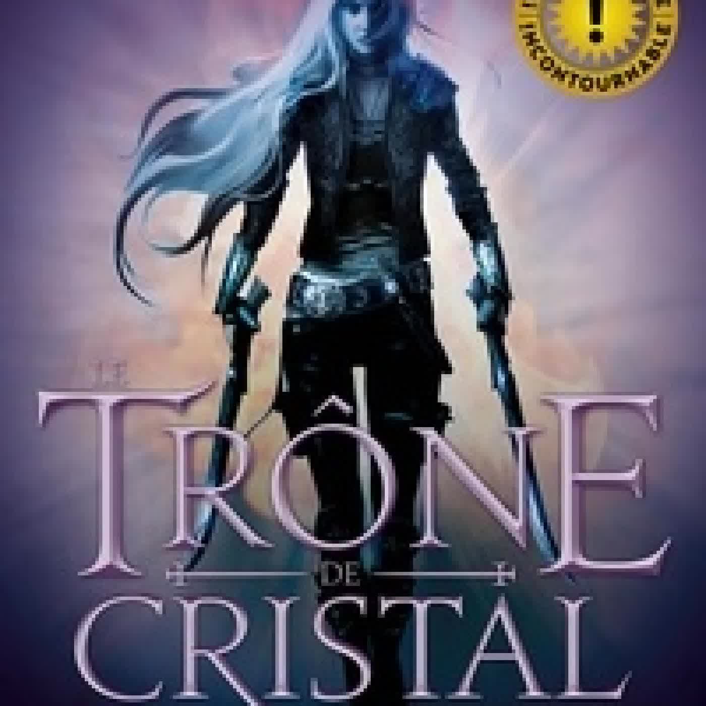 {téléchargement} Le trône de cristal Tome 1
