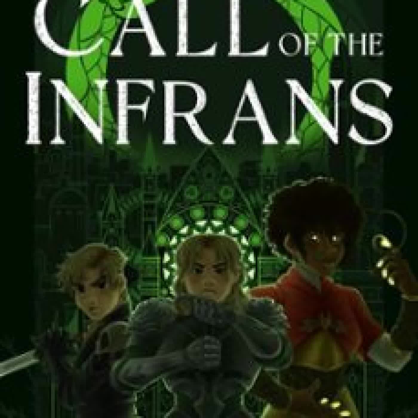 CALL OF THE INFRANS T.C. HUMES
