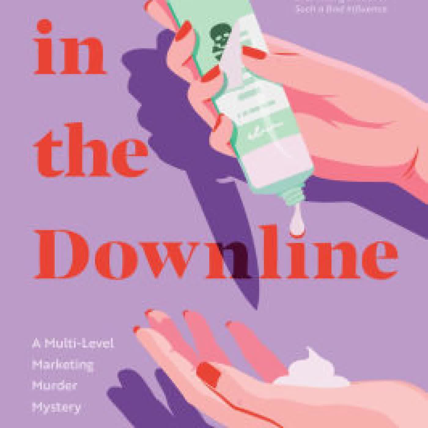 Death in the Downline: A Multi-Level Marketing Murder Mystery by Maria Abrams on Iphone New Format