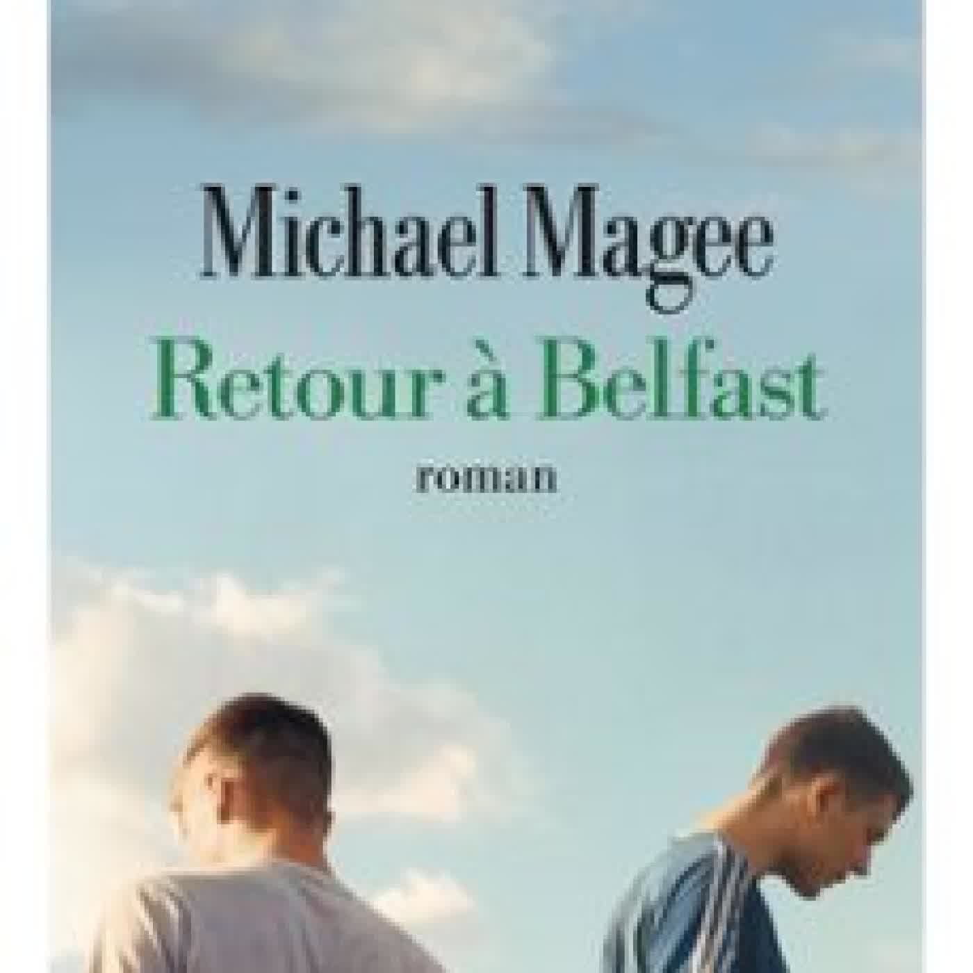 RETOUR À BELFAST