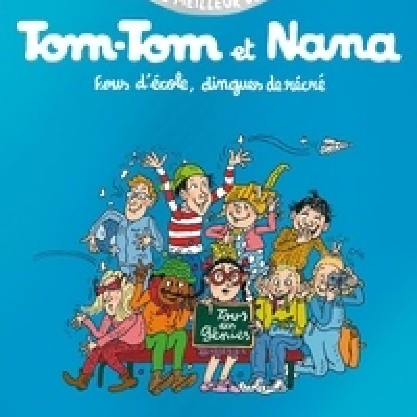 Télécharger Pdf Le meilleur de Tom-Tom et Nana
