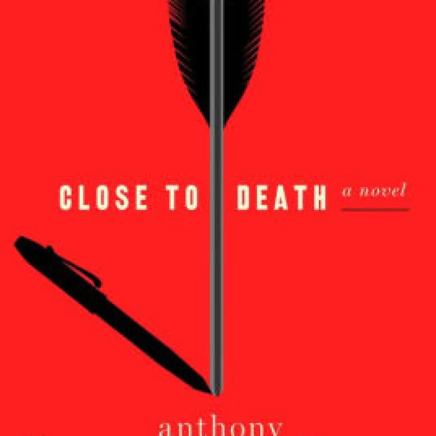 Read online: Close to Death (Hawthorne and Horowitz Mystery #5) by Anthony Horowitz