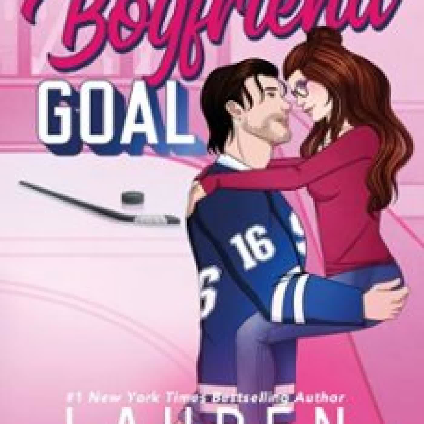 THE BOYFRIEND GOAL LAUREN BLAKELY