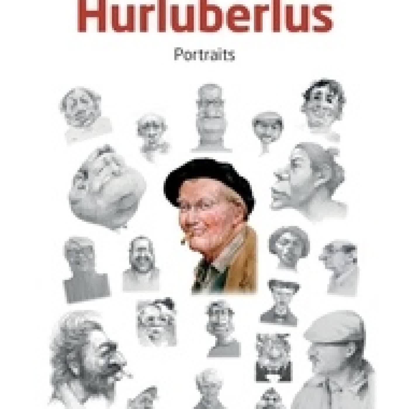 Lire en ligne : Hurluberlus - Portraits