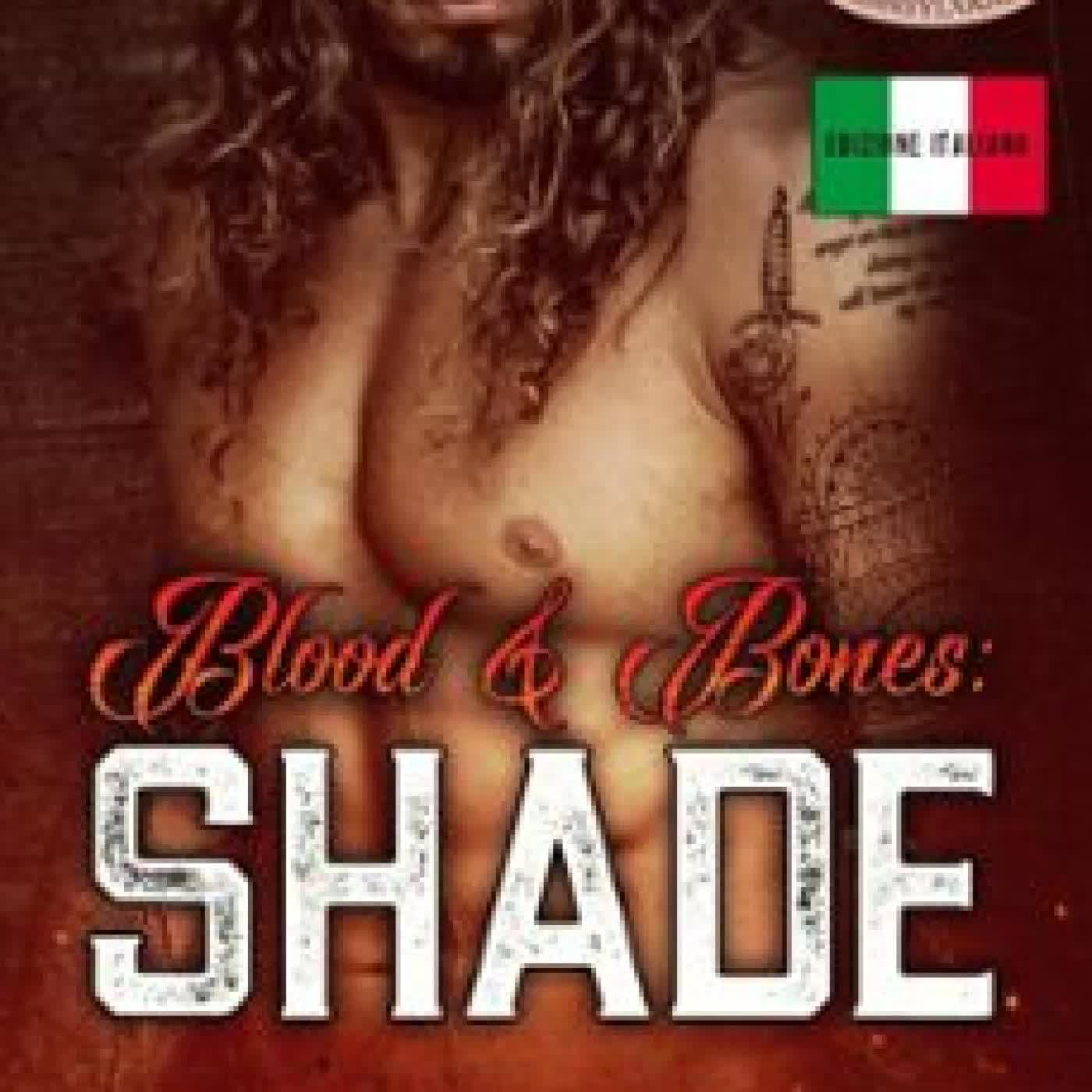 BLOOD & BONES: SHADE (EDIZIONE ITALIANA) JEANNE ST. JAMES