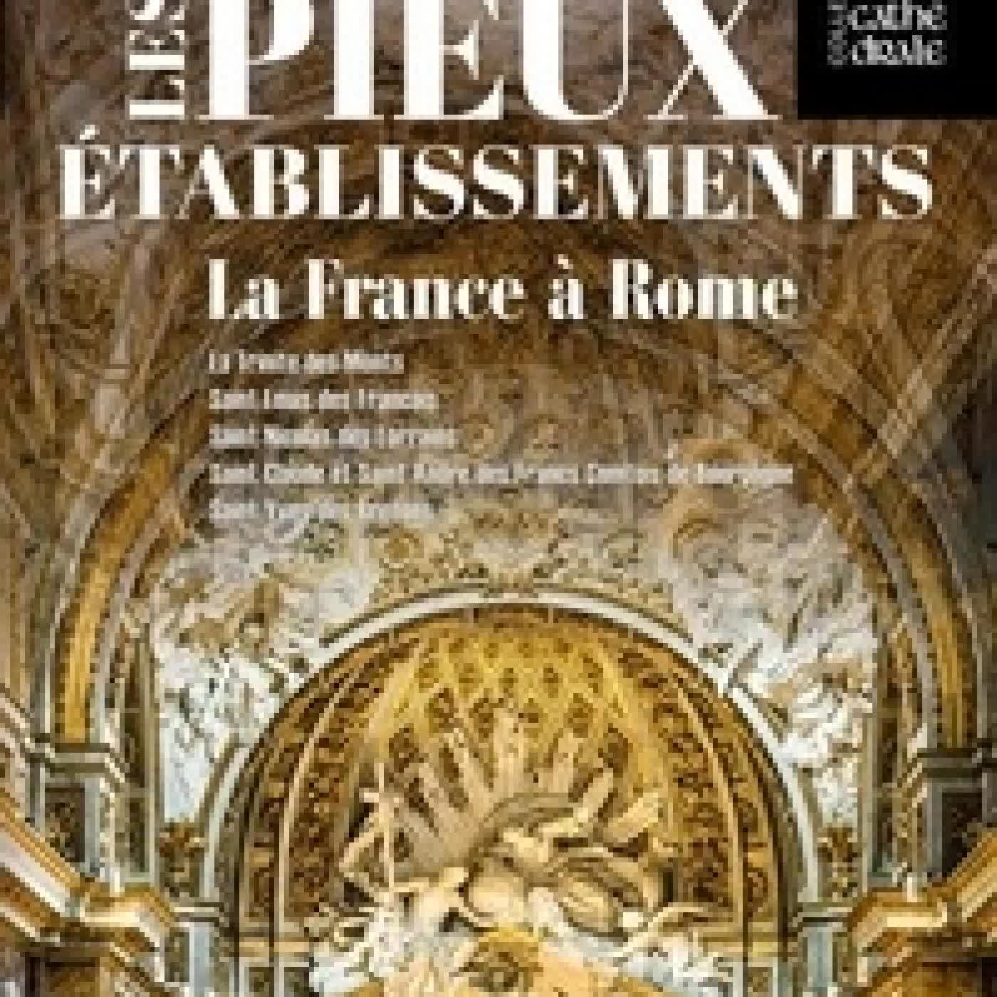 {téléchargement} Les Pieux Etablissements de la France à Rome