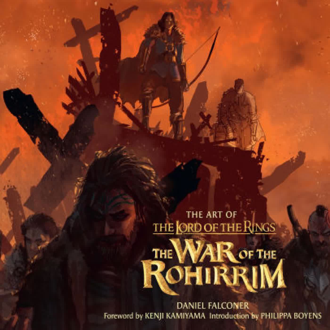The Art of The Lord of the Rings: The War of the Rohirrim by Daniel Falconer on Iphone New Format