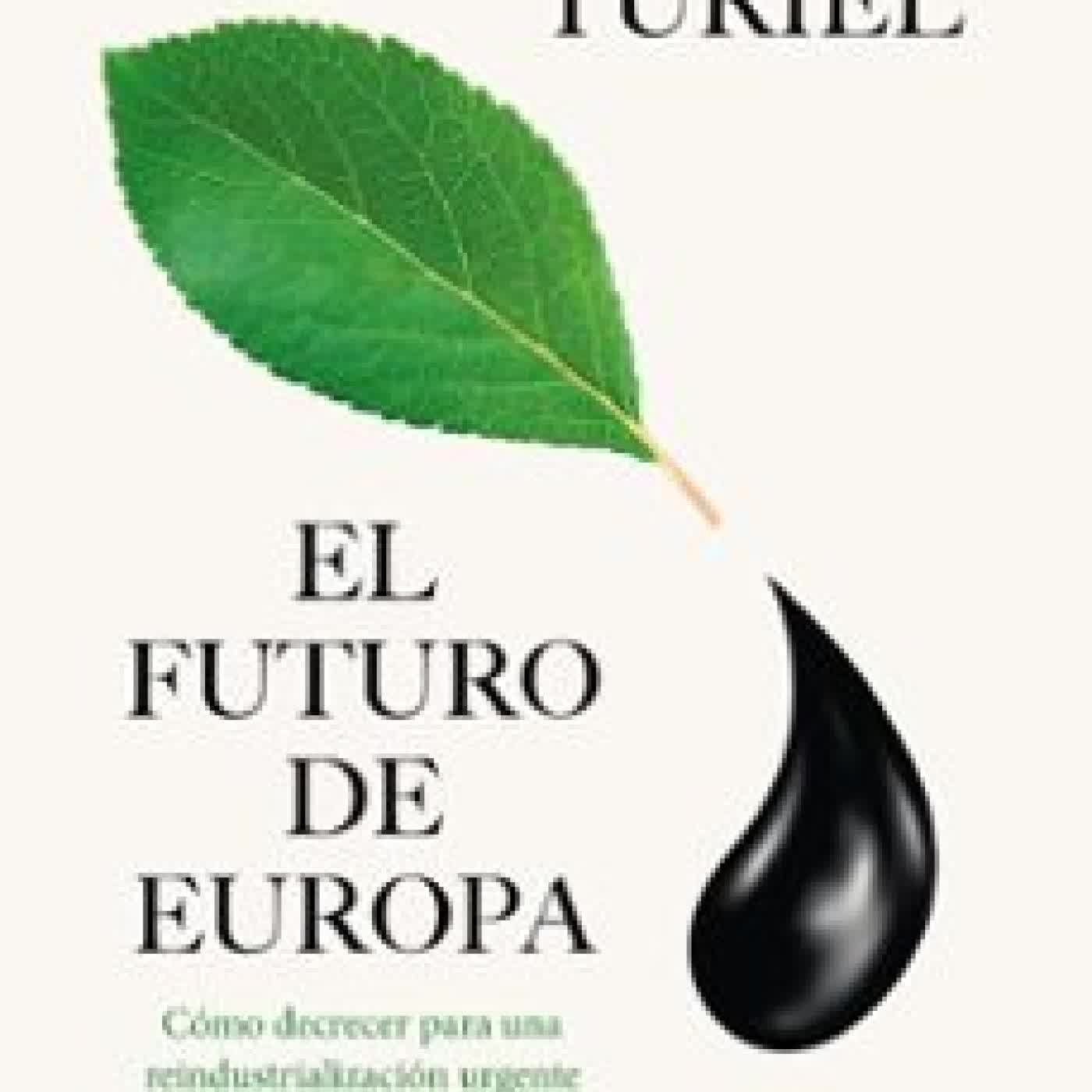 EL FUTURO DE EUROPA ANTONIO TURIEL