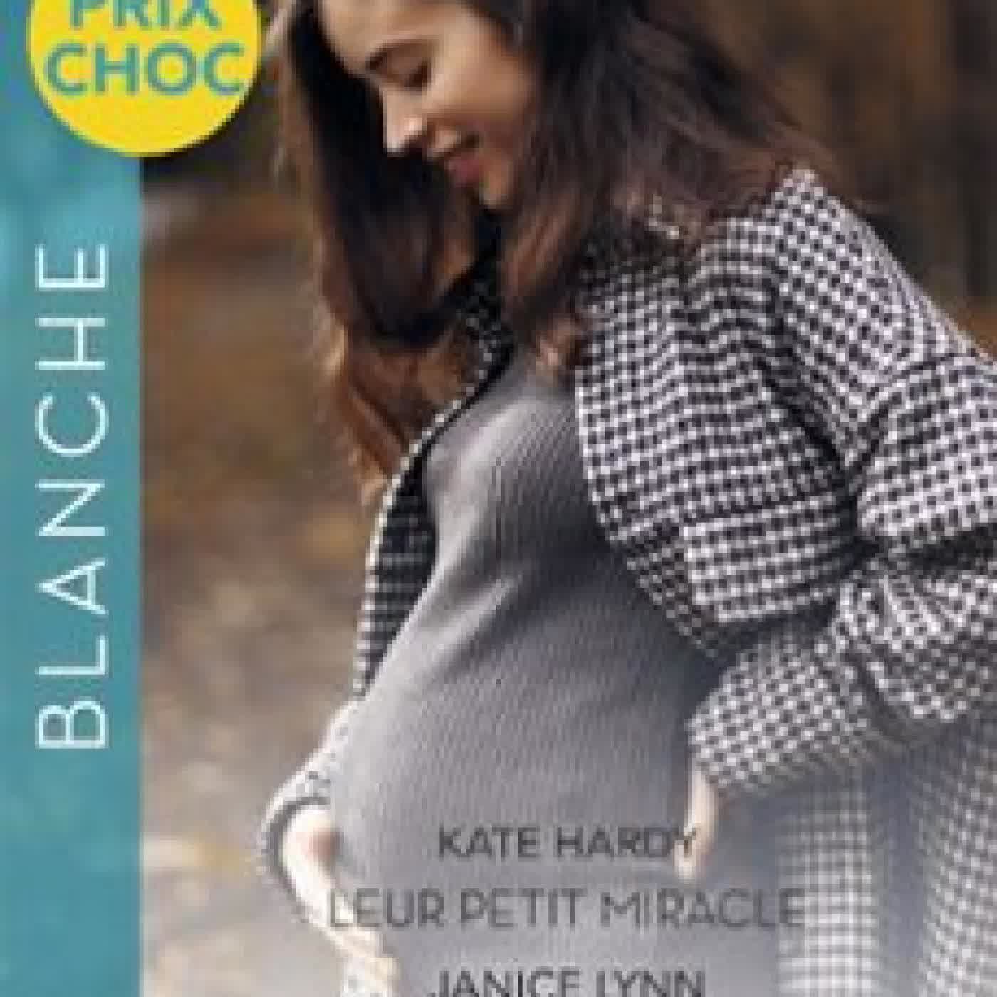 LEUR PETIT MIRACLE - L'ÉTREINTE D'UN CHIRURGIEN - LA TENTATION DE SOPHIE KATE HARDY, JANICE LYNN, EMILY FORBES