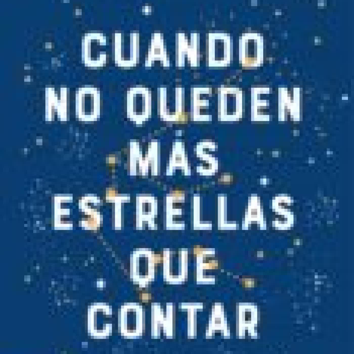 CUANDO NO QUEDEN MÁS ESTRELLAS QUE CONTAR MARIA MARTINEZ