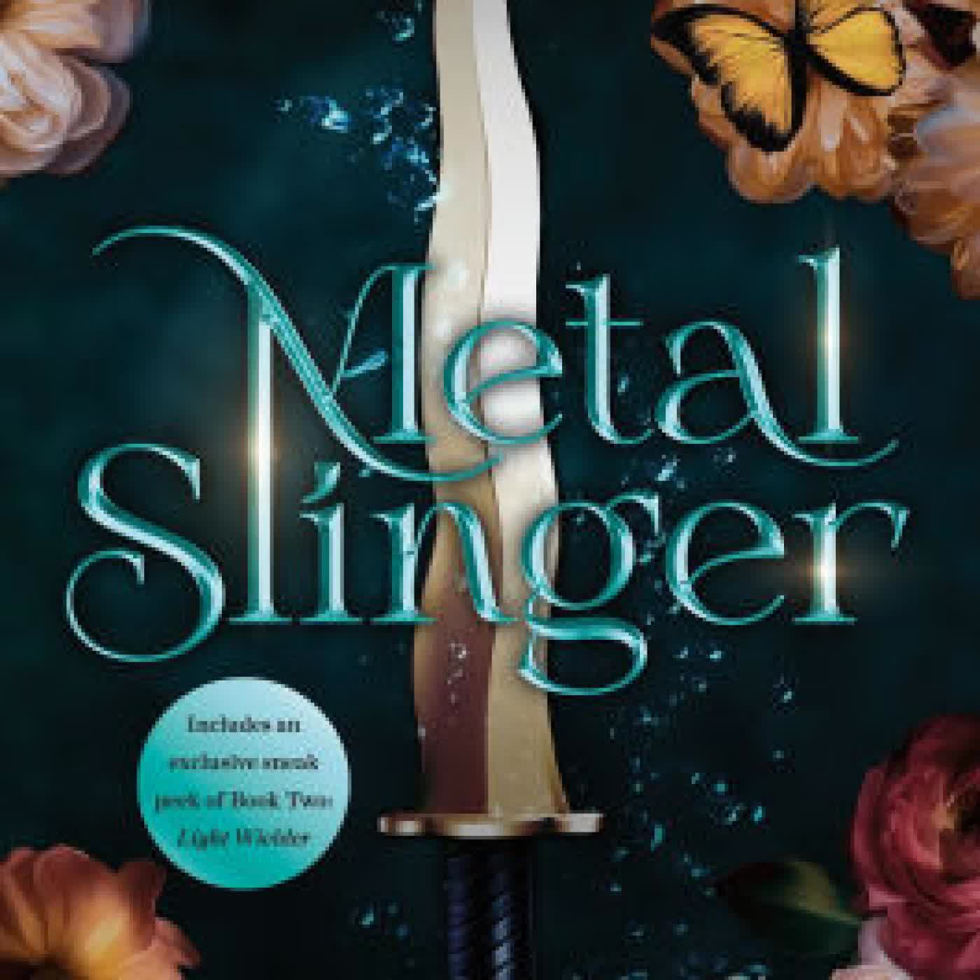 Metal Slinger: Fire & Metal: Book One by Rachel Schneider on Iphone New Format