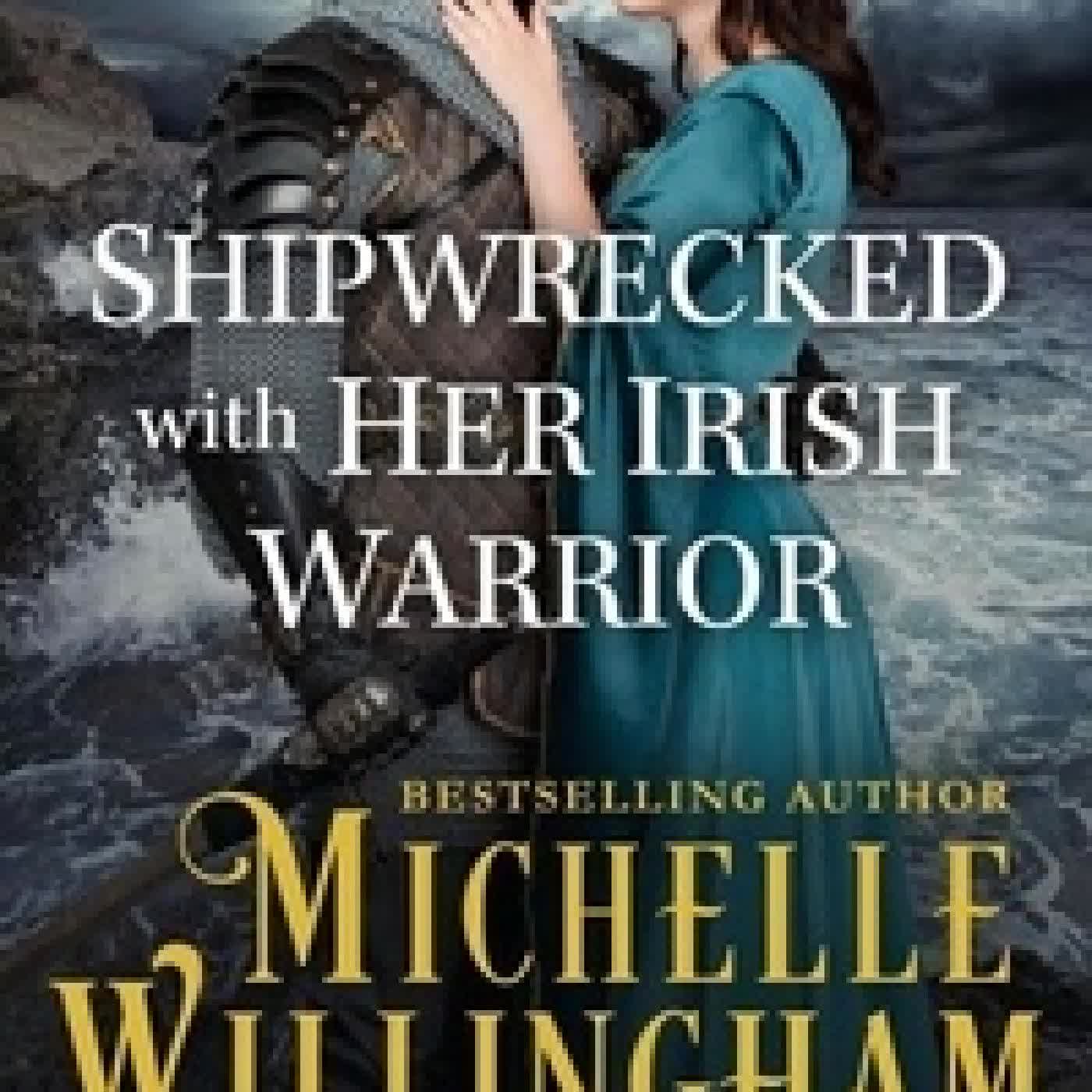 {téléchargement} Shipwrecked with Her Irish Warrior - MacEgan Brothers, #6.5