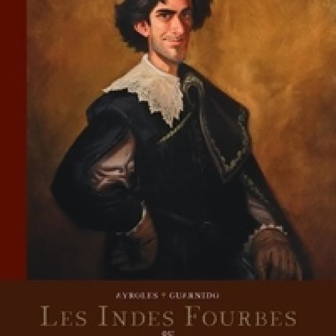 Lire en ligne : Les Indes Fourbes