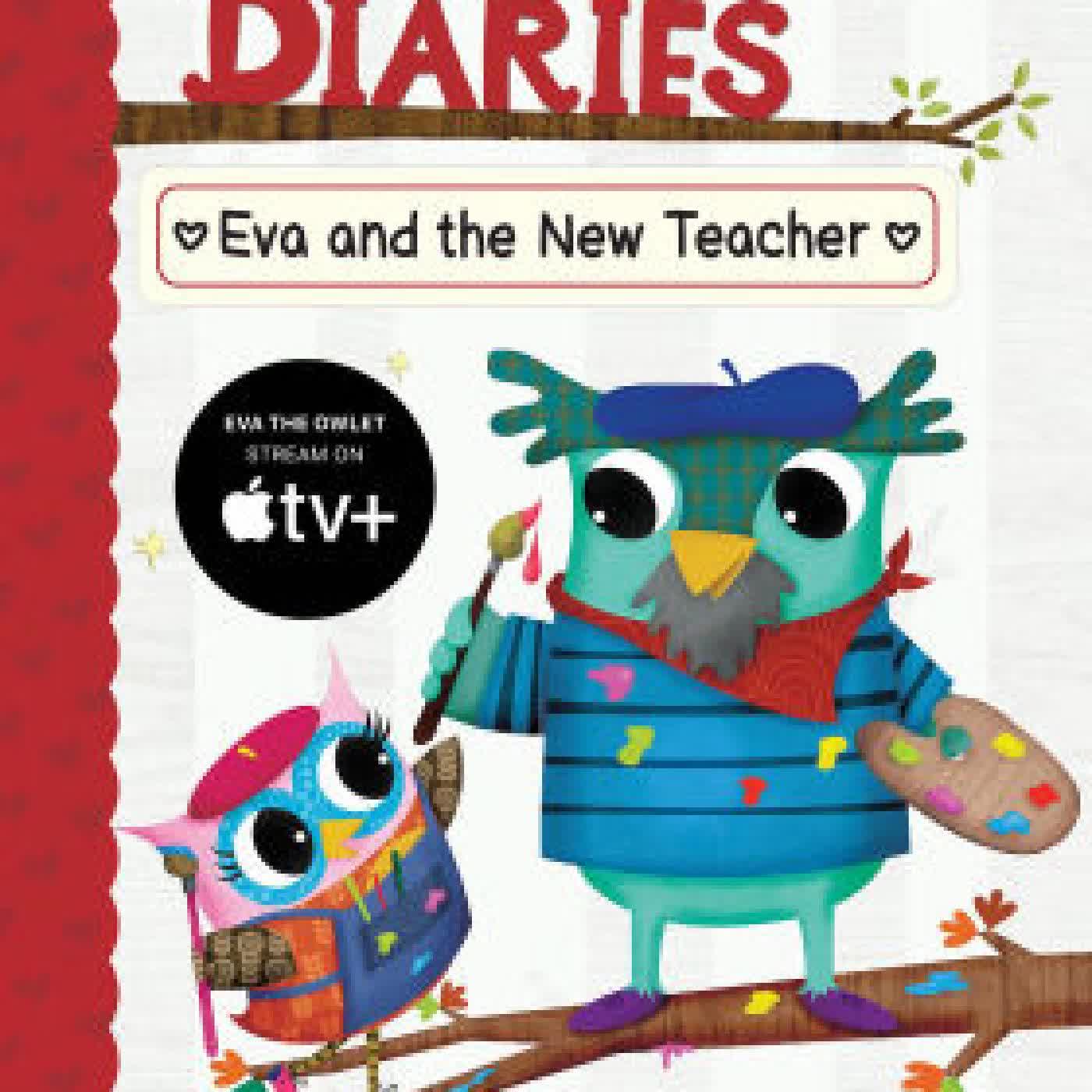 Read online: Eva and the New Teacher: A Branches Book (Owl Diaries #21) by Rebecca Elliott