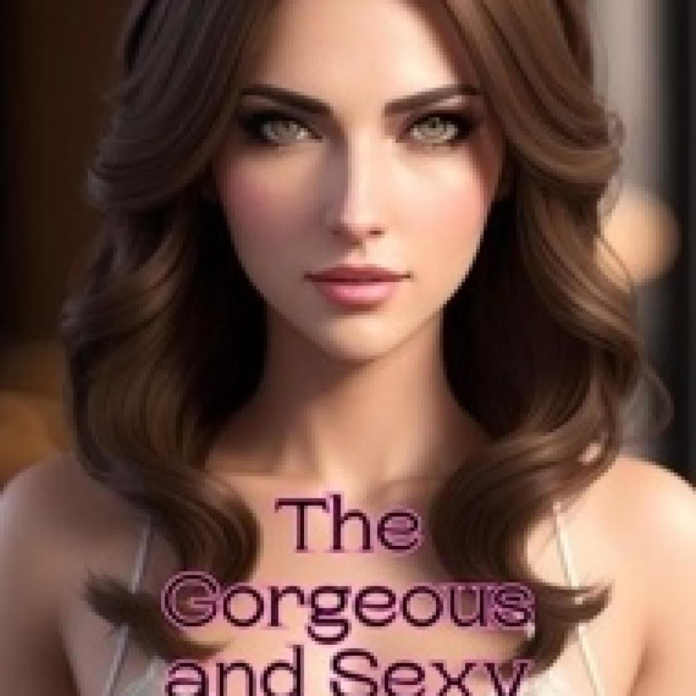 Lire en ligne : The Gorgeous and Sexy Sissy - Sexy Sissies, #1