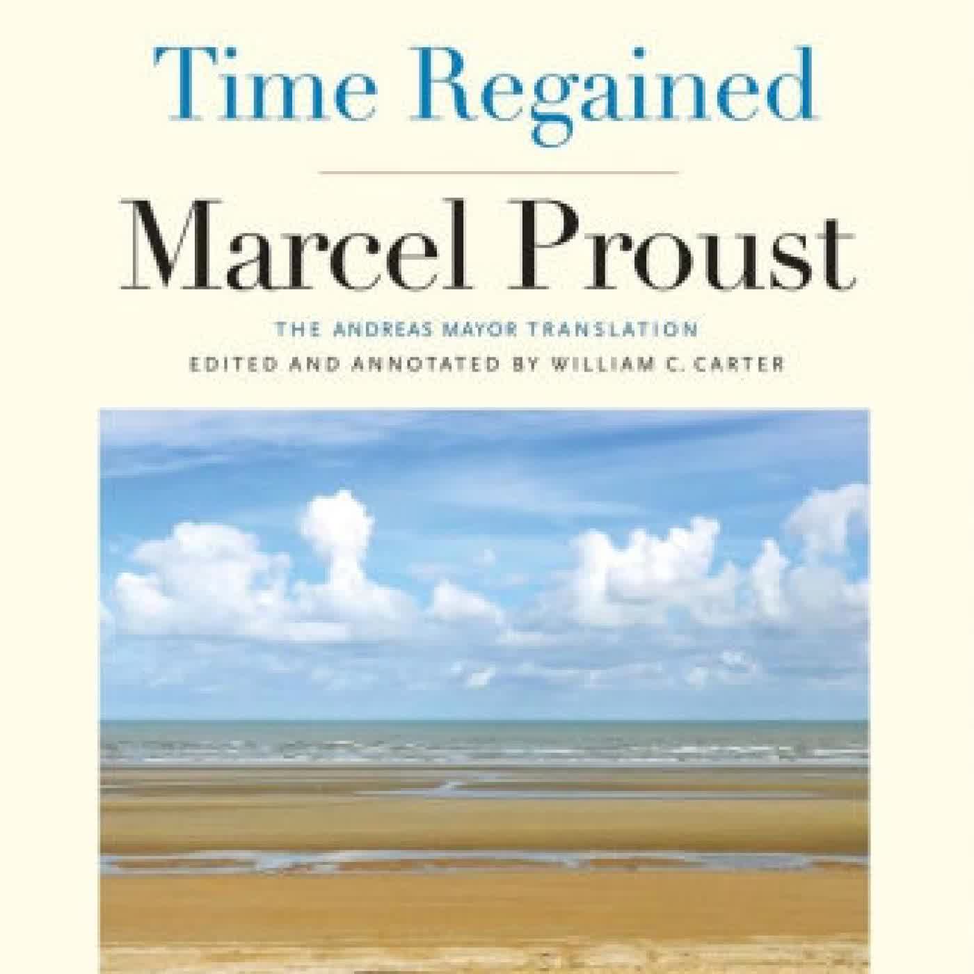 Time Regained: In Search of Lost Time, Volume 6 by Marcel Proust, William C. Carter on Iphone New Format
