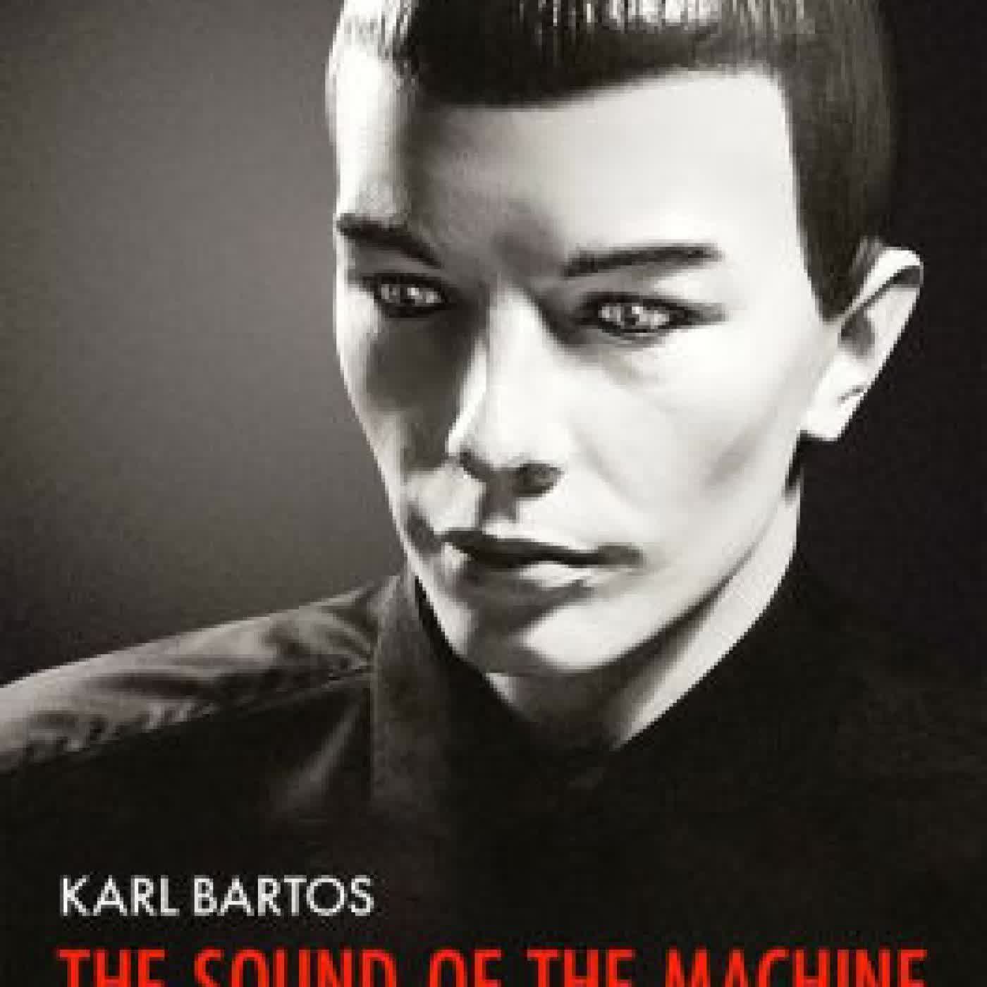 Sound Of The Machine: My Life in Kraftwerk and Beyond by Karl Bartos on Iphone New Format