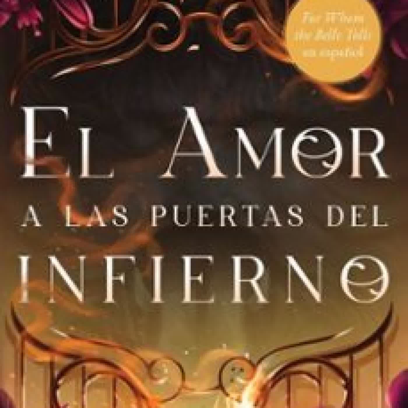 EL AMOR A LAS PUERTAS DEL INFIERNO, SPANISH-LANGUAGE EDITION OF FOR WHOM THE BELLE TOLLS JAYSEA LYNN