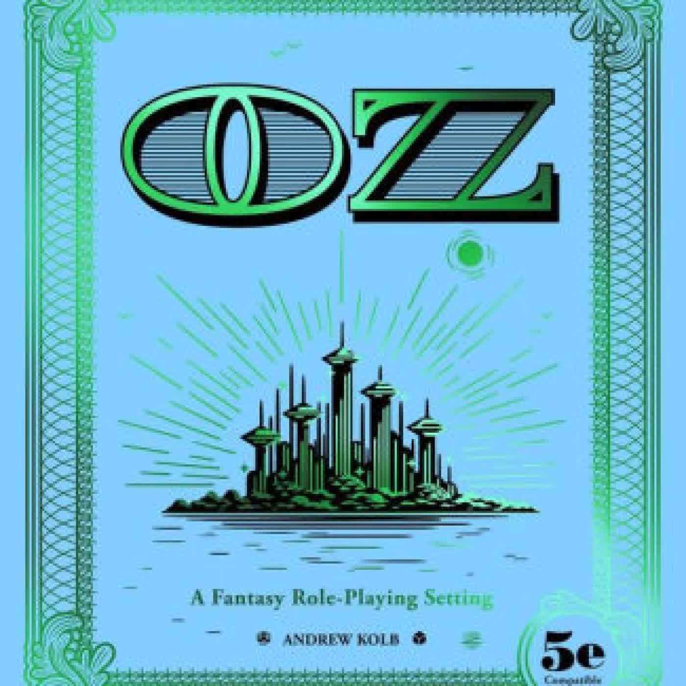 Read online: OZ: A Fantasy Role-Playing Setting by Andrew Kolb
