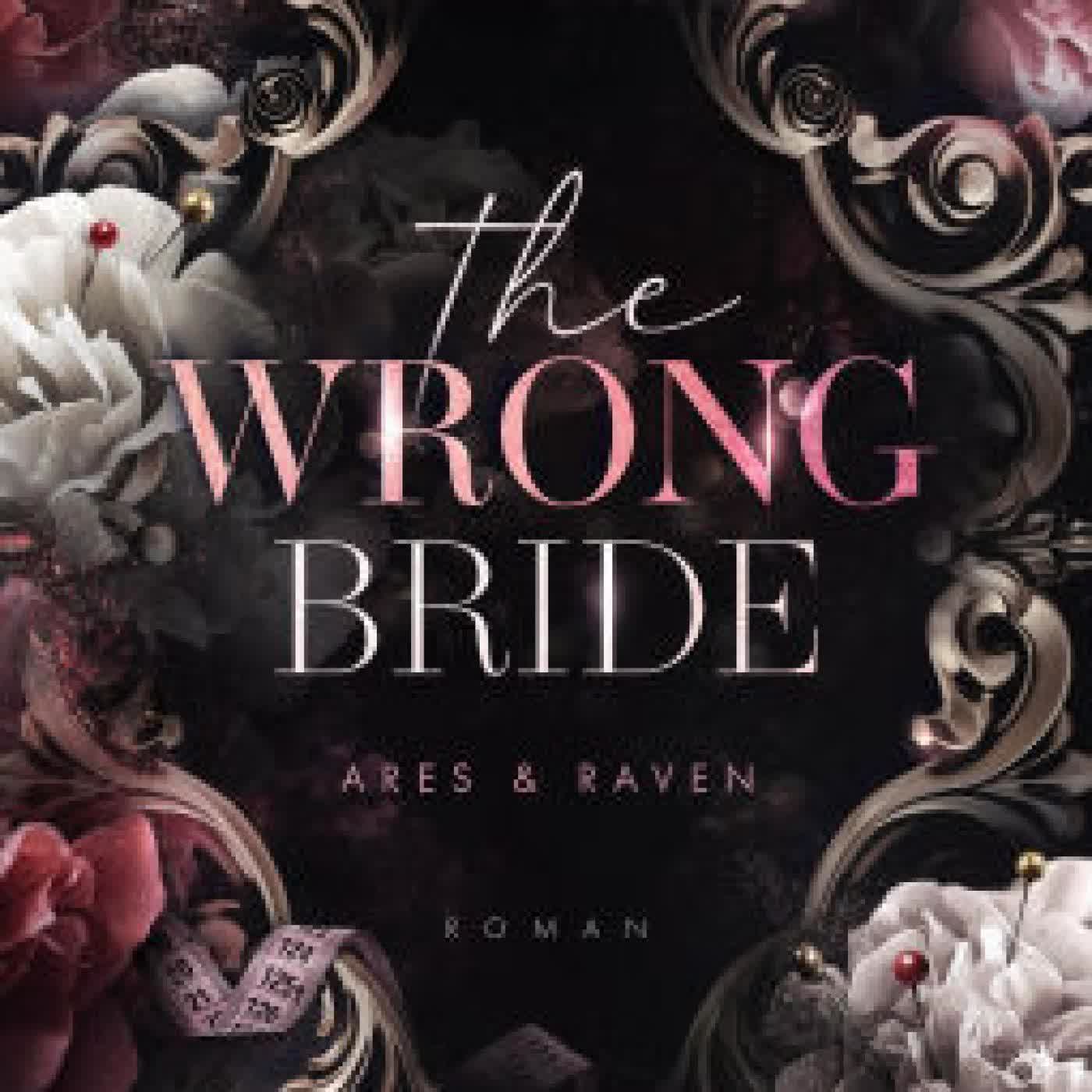 The Wrong Bride by Catharina Maura, Ralf Schmitz on Iphone New Format